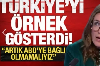 Trkiye'yi rnek gsterdi: 'Artk ABD'ye bal olmamalyz'